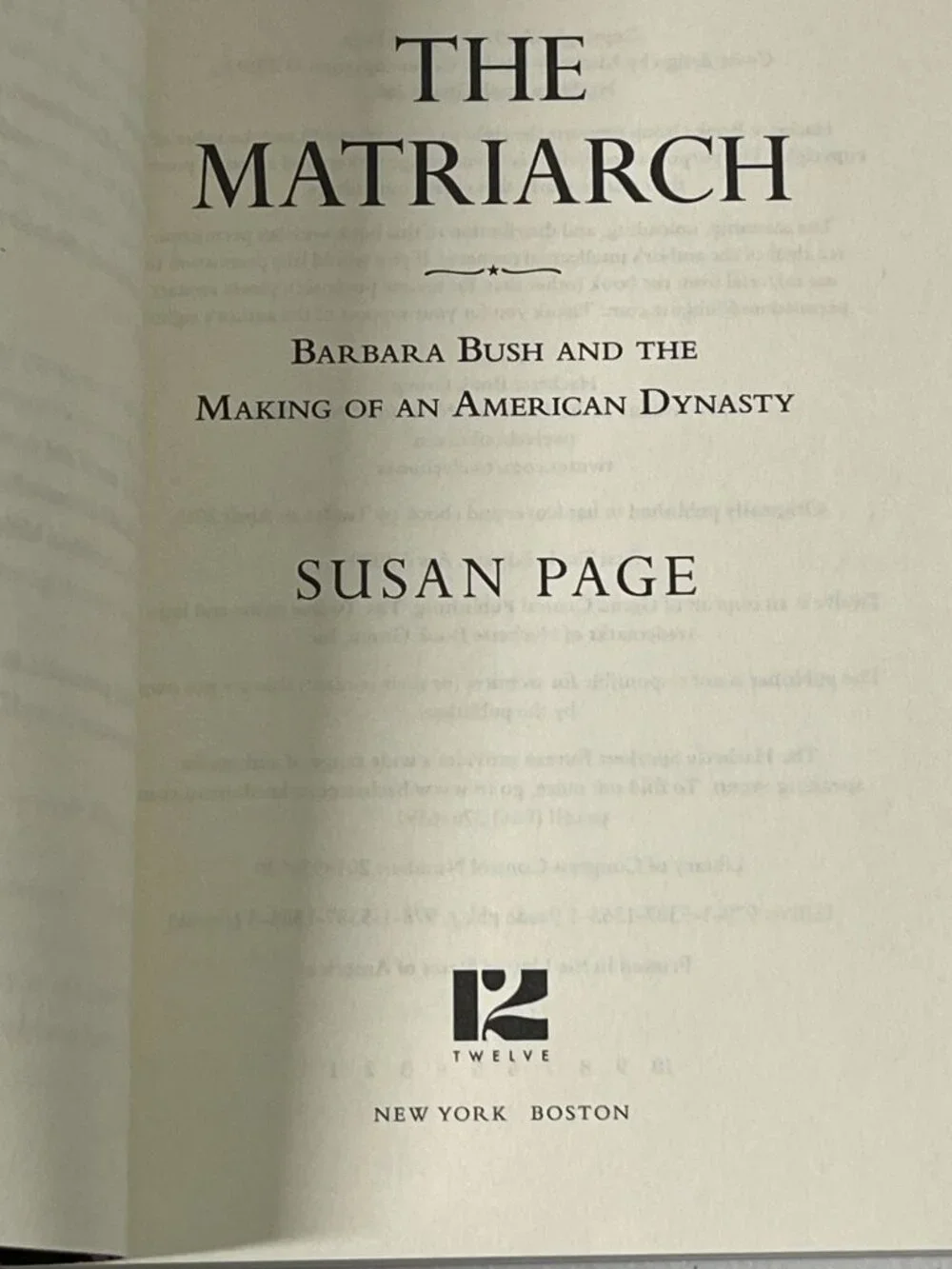 The Matriarch Barbara Bush by Susan Page Paperback Biography